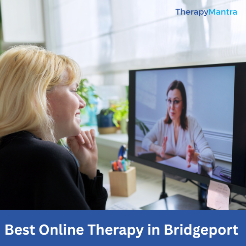 Best Online Therapy in Bridgeport