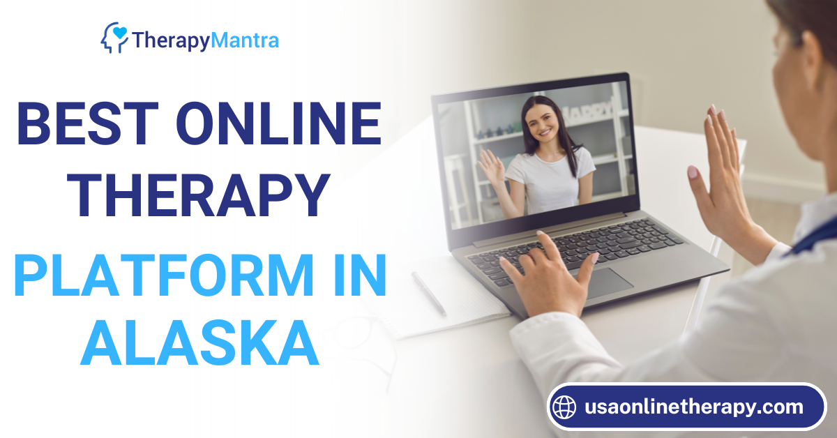Best Online Therapy Platform Alaska